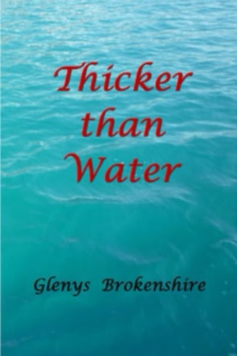 Thicker Than Water
