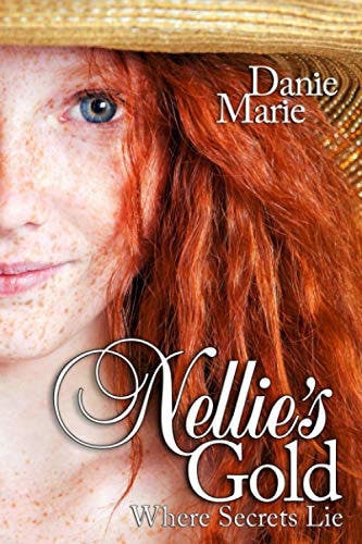 Nellie's Gold Where Secrets Lie