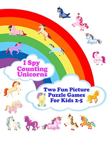 I Spy Counting Unicorns Two Fun Picture Puzzle Games For Kids 2-5, First Being Counting Unicorns And Second Which Unicorn And Number 1 to 10 is Missing