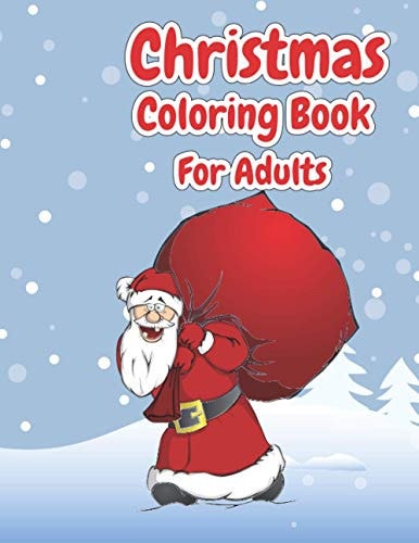 Christmas Coloring Book For Adults Christmas Adult Coloring Book Wonderful Christmas with Charming Christmas Scenes and Winter Holiday Fun