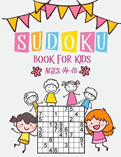 Sudoku Book for Kids Ages 4-8 The Super Sudoku Fun Book For Smart Kids,196 Sudoku for Kids, Sudoku With Cute Books for Girls Boys & Kids, Sudoku Puzzle Books for Kids, Activity Nest Workbook Puzzles Including Solutions