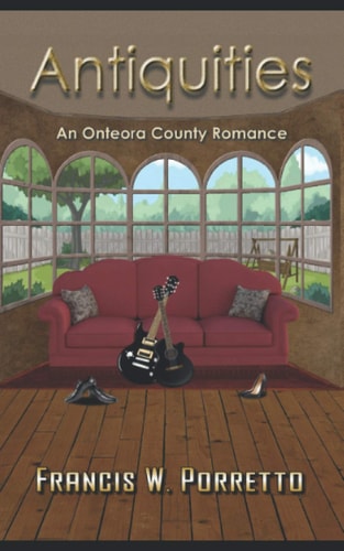 Antiquities An Onteora County Romance
