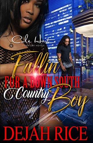 Fallin' For A Down South Country Boy A Gripping Romance Novel