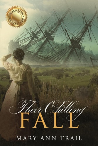 Their Chilling Fall A Historical Mystery of 1804