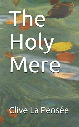 The Holy Mere