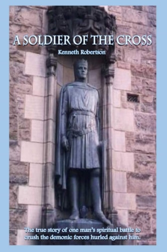 A Soldier of the Cross