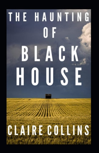 The Haunting of Black House