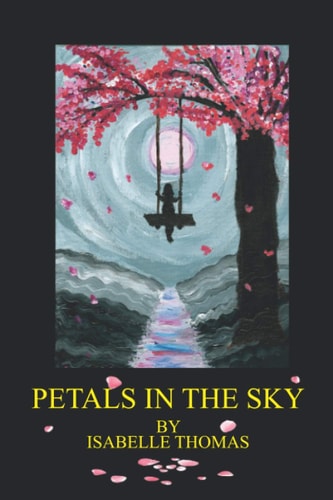 Petals in the Sky Collection of Poetry