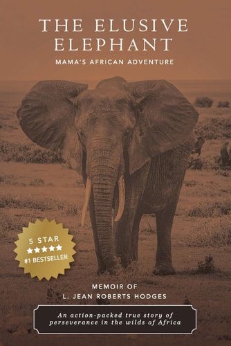 The Elusive Elephant Mama's African Adventure