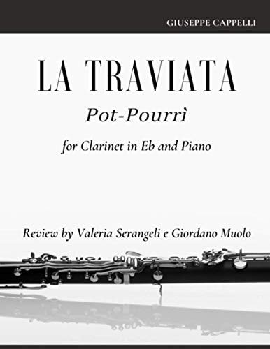 La Traviata Pot-Pourrì For Clarinet in Eb and Piano