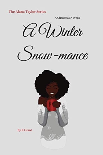 A Winter Snow-Mance A Christmas Novella