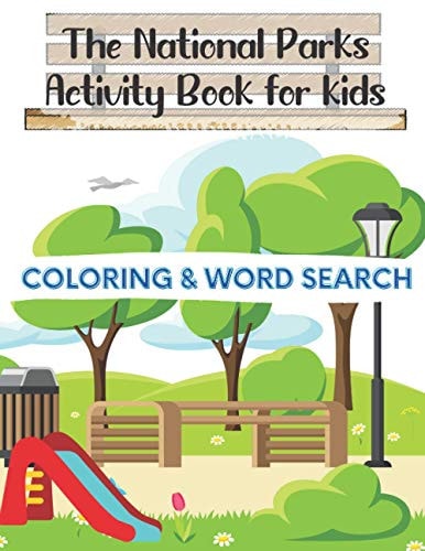 The National Parks Activity Book for Kids Coloring + Word Search