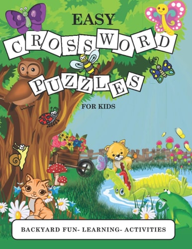 Easy Crossword Puzzles for Kids Backyard Fun- Learning- Activities