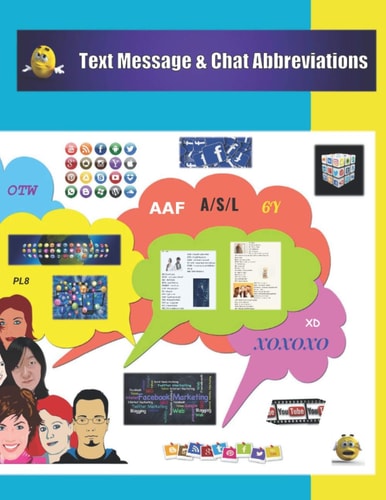 Text Message & Chat Abbreviations (World Of Technology And You)