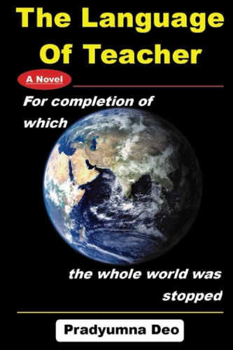 The Language Of Teacher A Saga of Crusade
