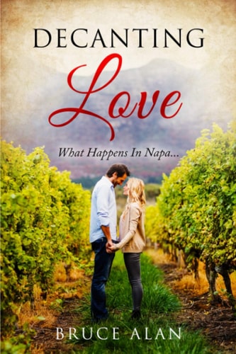 Decanting Love What Happens In Napa...