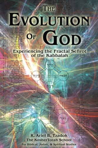The Evolution of God Experiencing the Fractal Sefirot of the Kabbalah