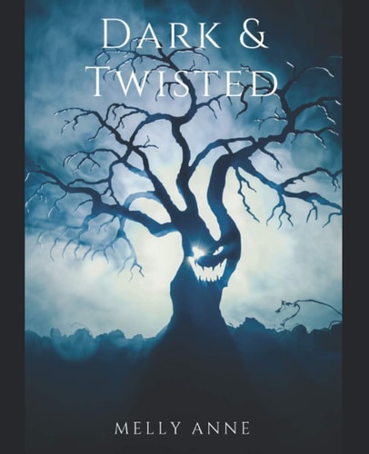 Dark & Twisted