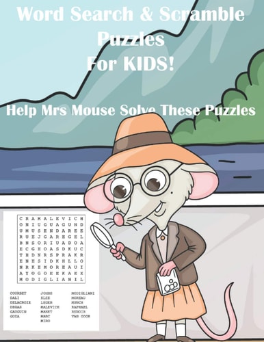 Word Search & Scramble Puzzles For Kids! Help Mrs Mouse Solve These Puzzles!