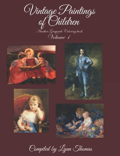 Vintage Paintings of Children Another Grayscale Coloring Book