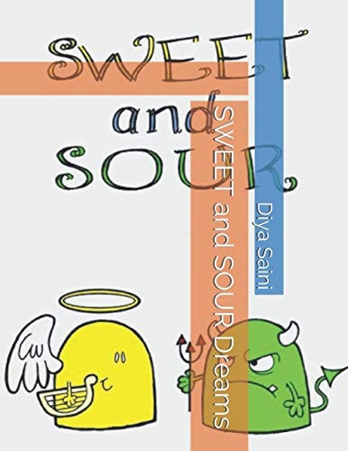 SWEET and SOUR Dreams
