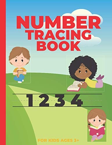 Number Tracing Book for Kids Ages 3+ Number Tracing for Preschoolers-: Homeschool Preschool Learning Activities for 3 Year Olds