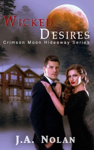 Crimson Moon Hideaway Wicked Desires