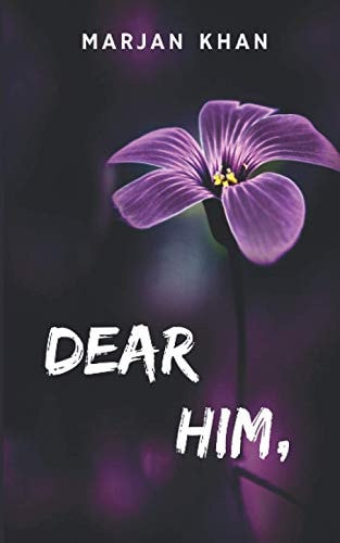 Dear Him,