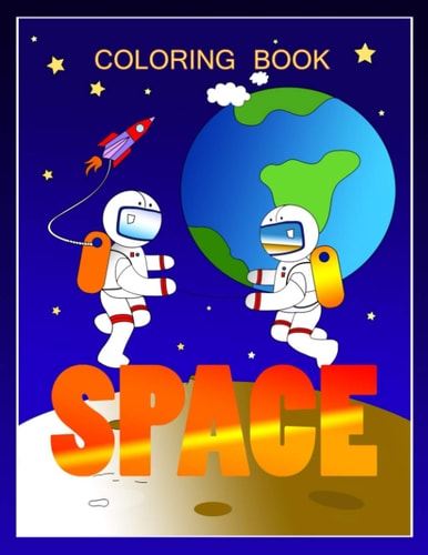 Coloring Book Space Coloring Book for Kids