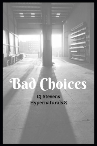 Bad Choices Hypernaturals 8