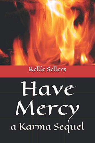 Have Mercy A Karma Sequel