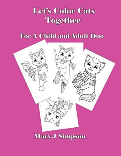 Let's Color Cats Together For A Child and Adult Duo