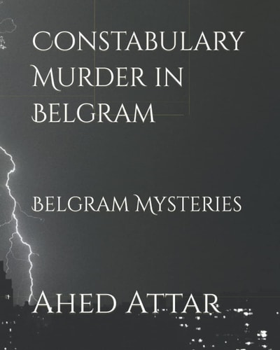 Constabulary Murder in Belgram Belgram Mysteries