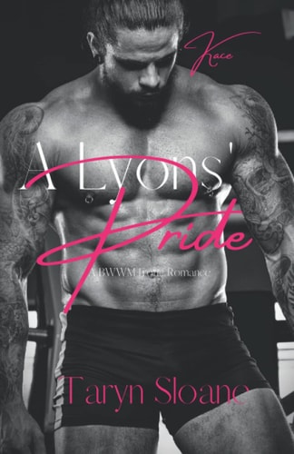 A Lyons' Pride A Taming Lyons' Series Book 3