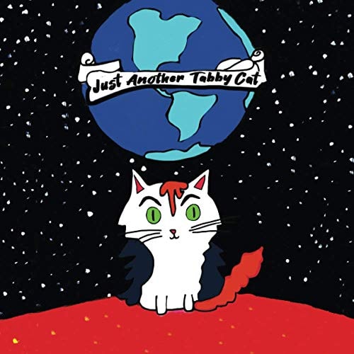 Just Another Tabby Cat A Children's Book About Cats