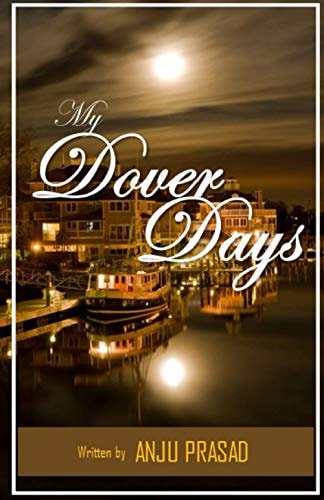 My Dover Days