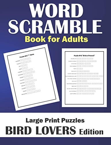 Word Scramble Book for Adults Large Print Bird Lover Gifts for Women Or Men - Medium Difficulty Puzzle Challenges A to Z about Our Feathered Friends