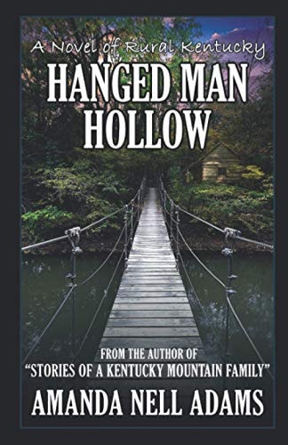 Hanged Man Hollow A Novel of Rural Kentucky