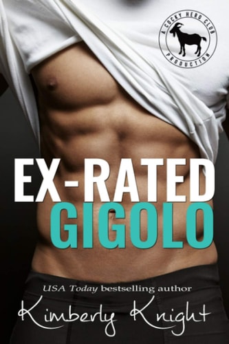 Ex-Rated Gigolo A Hero Club Novel