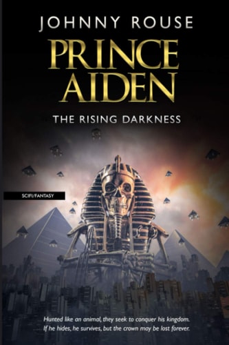 Prince Aiden The Rising Darkness
