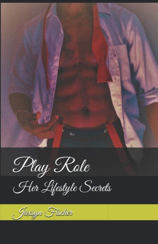Play Role Her Lifestyle Secrets