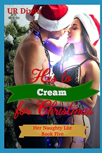 His to Cream for Christmas