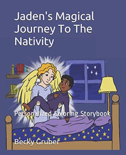 Jaden's Magical Journey To The Nativity Personalized Coloring Storybook