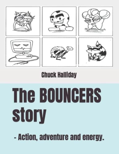 The Bouncers Story Action, Adventure and Energy.