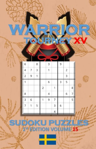 Warrior Tourney XV Sudoku Puzzles