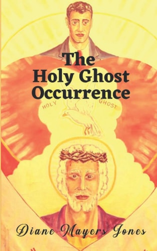 The Holy Ghost Occurrence