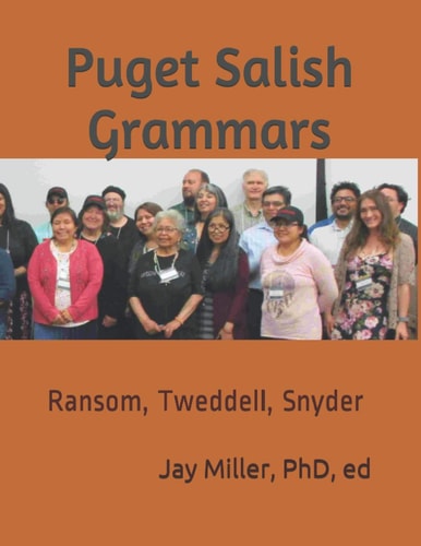 Puget Salish Grammars Ransom, Tweddell, Snyder