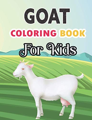 Goat Coloring Book for Kids Kids Ages 4-8, Animal Birthday Coloring Book