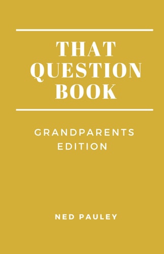 That Question Book Grandparents Edition