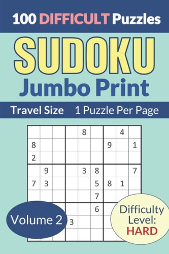 Sudoku Jumbo Print Travel Size Book with 100 Puzzles - 1 Sudoku Puzzle Per Page - VOLUME 2